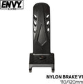 ENVY Nylon Brake V1/V2